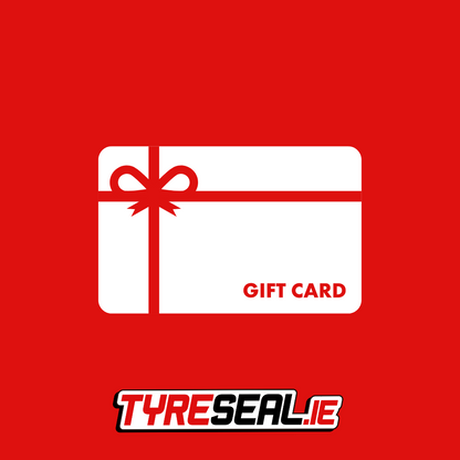 Tyreseal® Gift Card For All Tyre Types - Tyreseal.ie